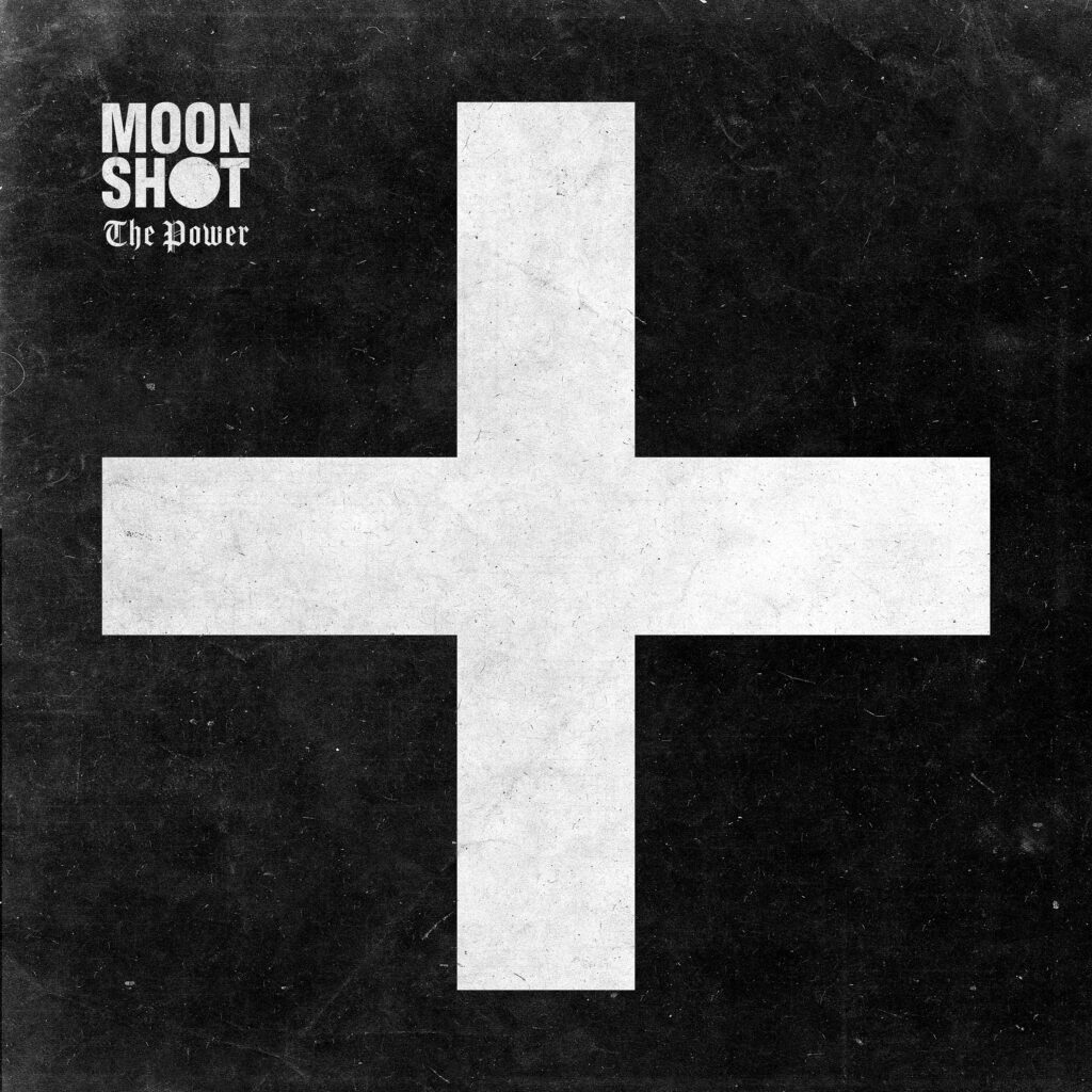 MOON SHOT - The Power moon shot cover 3000x3000 300dpi