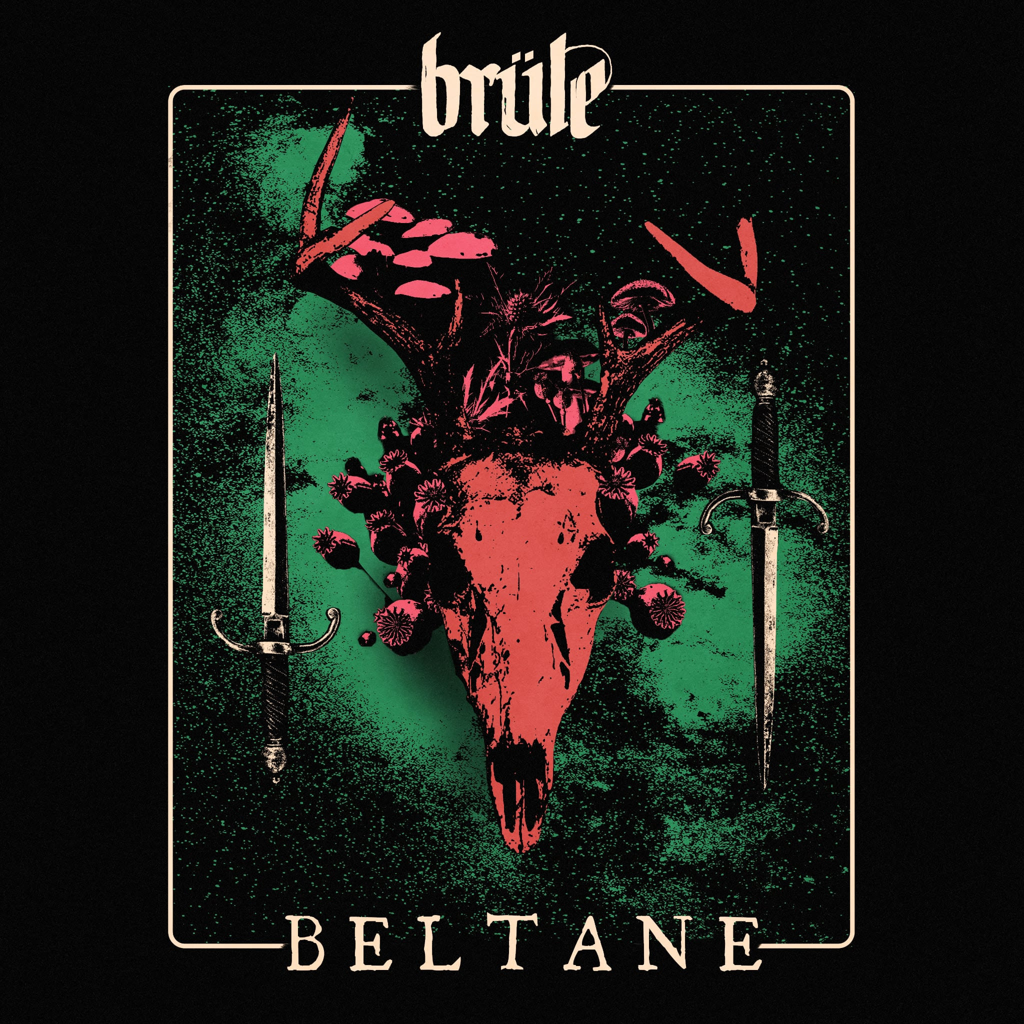 BRÜLE – Beltane