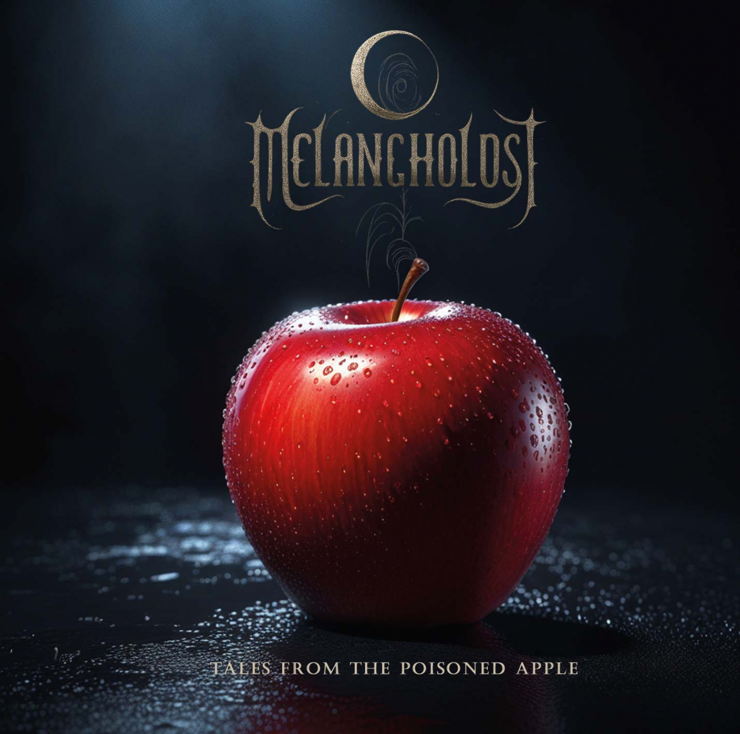 MELANCHOLOST – Tales From The Poisoned Apple