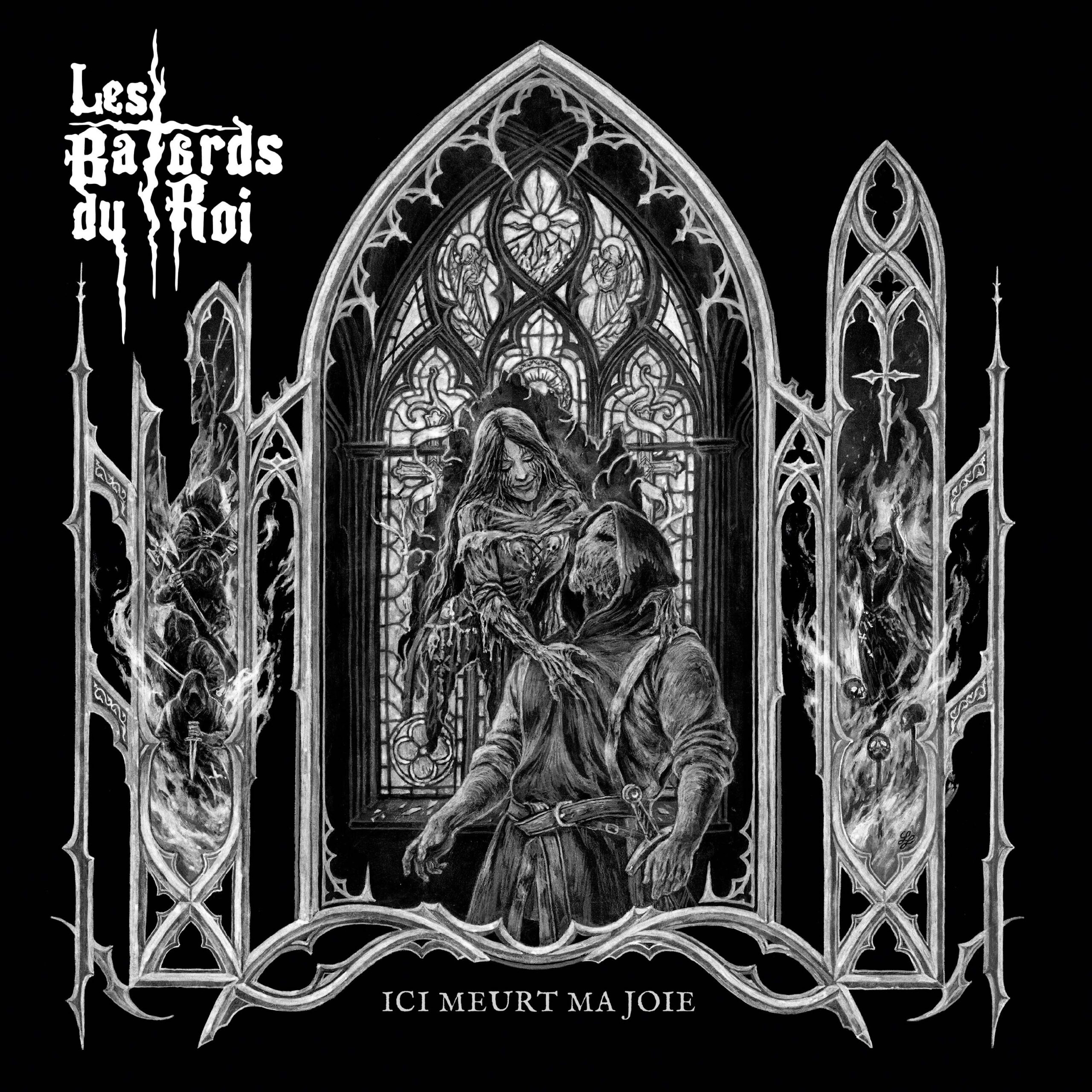 Les Bâtards du Roi – Ici Meurt ma Joie